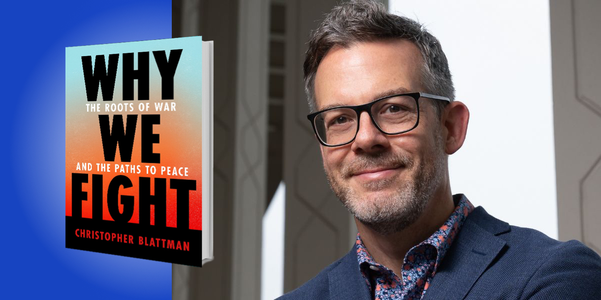 Why We Fight: The Roots of War and the Paths to Peace
